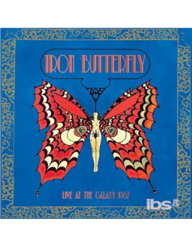 Iron Butterfly - Live At The Galaxy 1967