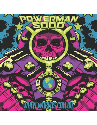 Powerman 5000 - When Worlds Collide