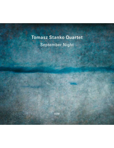 Tomasz Stanko Quartet - September Night