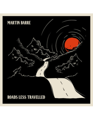 Barre Martin - Roads Less Travelled