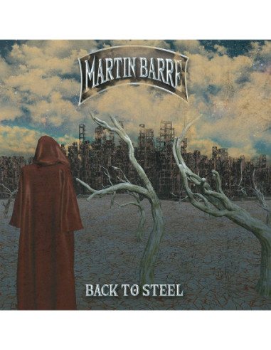 Barre Martin - Back To Steel