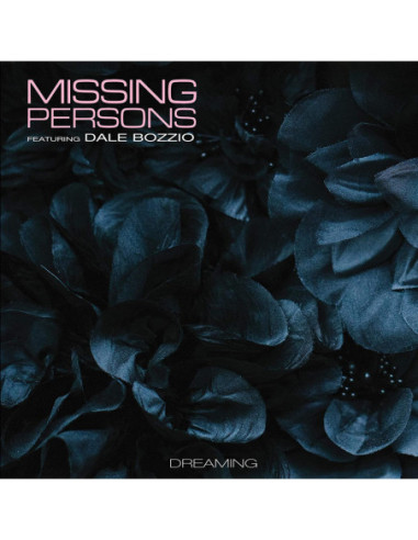 Missing Persons Feat. Dale Bozzio - Dreaming