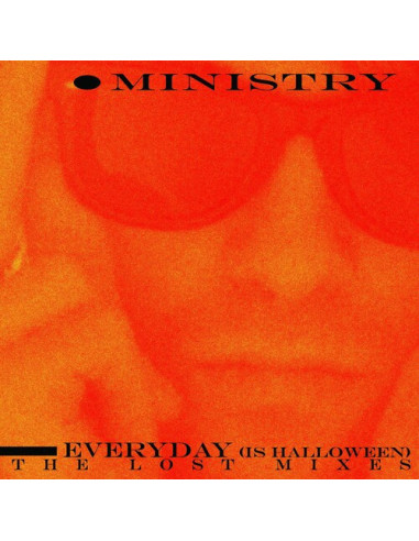 Ministry - Everyday (Is Halloween) - The Lost Mixes