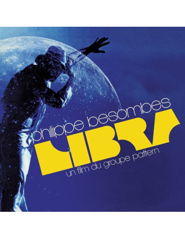 Besombes Philippe - Libra Una Film Du Groupe Pattern (Blue Vinyl)