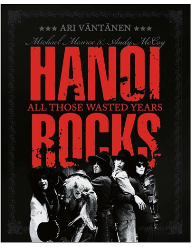 Hanoi Rocks - All Those Wasted Years - Pink