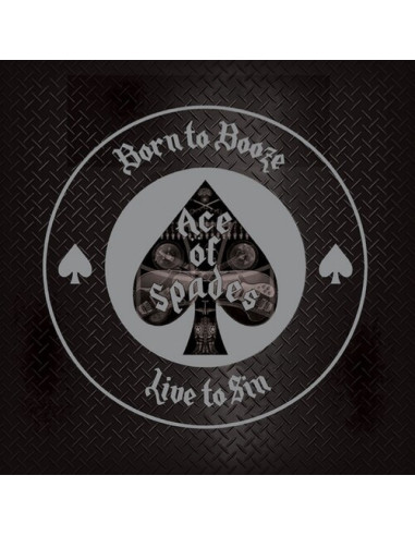 Ace Of Spades / Davey Alan - Born To Booze Live To Sin - A Tribute To Motorhead