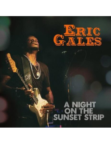 Gales, Eric - Night On The Sunset Strip - (CD)