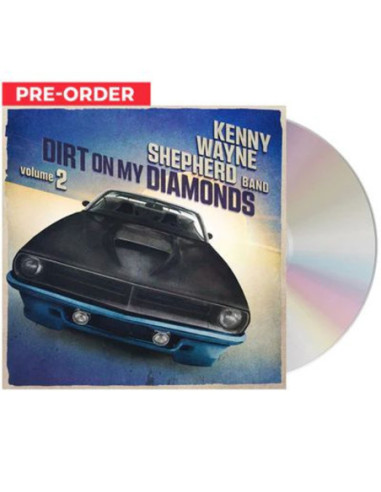 Kenny Wayne Shepherd - Dirt On My Diamonds Vo... - (CD)