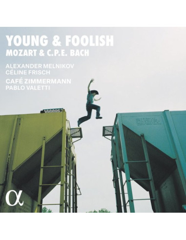 Bach Carl Emanuel, Mozart Wolfgang Amadeus - Young and Foolish - (CD)