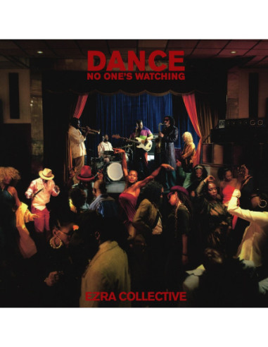 Ezra Collective - Dance, No One'S Watching - (CD)