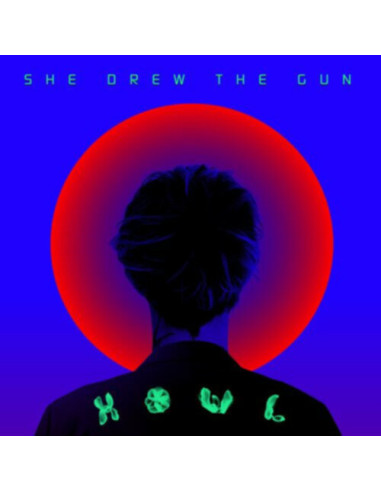 She Drew The Gun - Howl (Clear Vinyl)