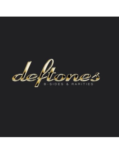 Deftones - B-Sides and Rarities - (CD)