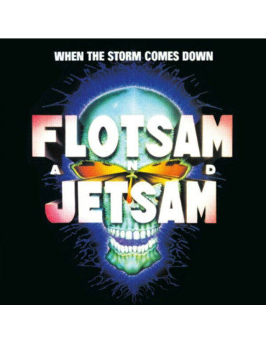 Flotsam And Jetsam - When The Storm Comes Down - (CD)