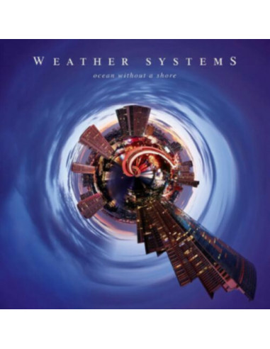 Weather Systems - Ocean Without A Shore - (CD)