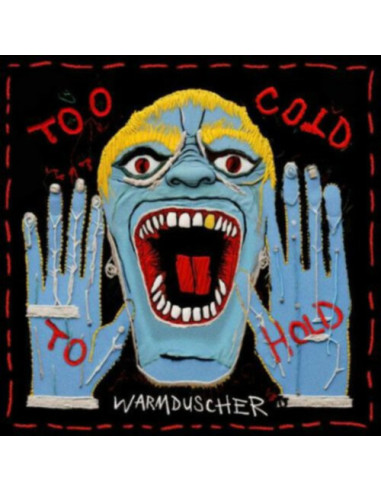 Warmduscher - Too Cold To Hold - (CD)