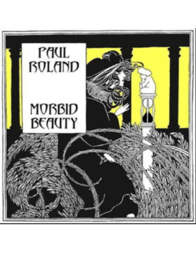 Roland, Paul - Morbid Beauty - (CD)