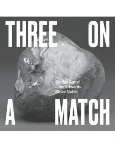 Agnel, Sophie/ John - Three On A Match - (CD)