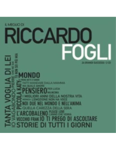 Fogli Riccardo - Il Meglio Di Riccardo Fogli - (CD)