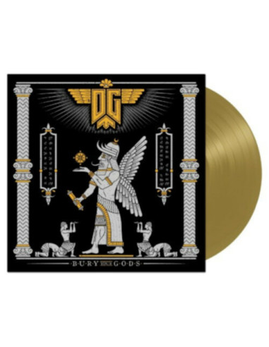 Deliver The Galaxy - Bury Your Gods (Gold Edition)