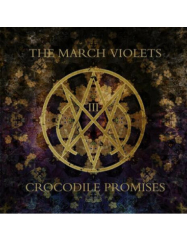 March Violets, The - Crocodile Promises