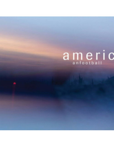 American Football - American Football (25Th Anniversary Edition)