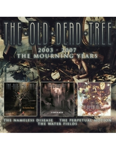 Old Dead Tree, The - 2003-2007 - The Mourning Years - (CD)