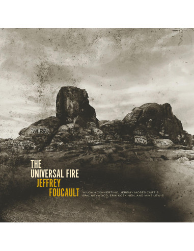 Foucault, Jeffrey - The Universal Fire - (CD)