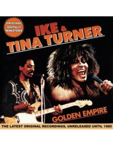 Turner Ike and Tina - The Golden Empire - (CD)