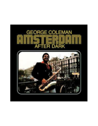 Coleman George - Amsterdam After Dark