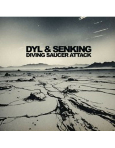 Dyl and Senking - Diving Saucer Attack