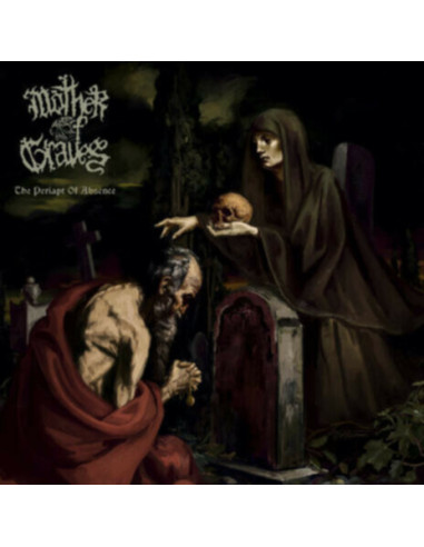 Mother Of Graves - Periapt Of Absence