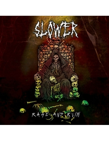 Slower - Rage And Ruin