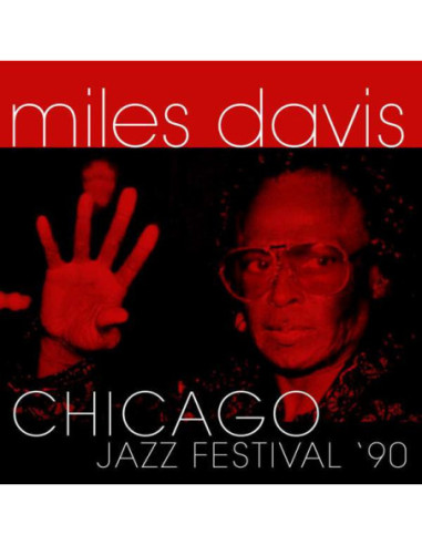 Davis Miles - Chicago Jazz Fest '90 - (CD)