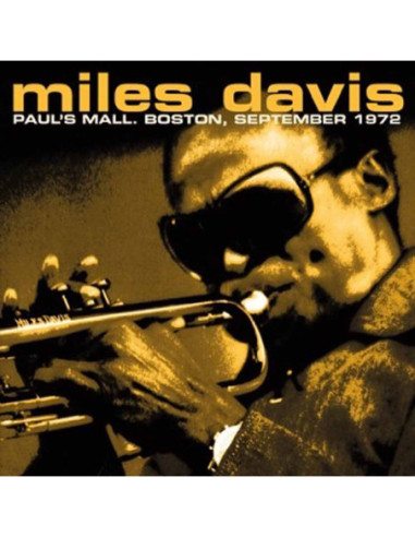 Miles Davis - Paul S Mall. Boston, September 1972 - (CD)