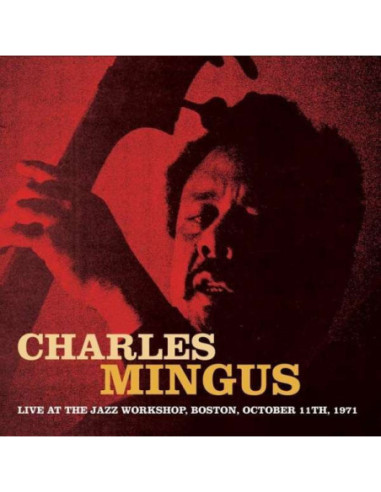 Mingus Charles - Live At The Jazz Workshop - (CD)