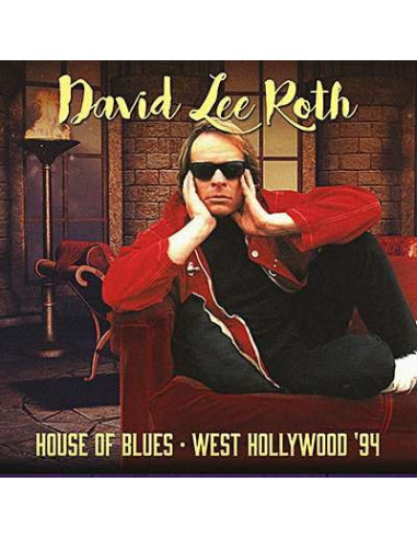 Roth David Lee - House Of Blues 1994 - (CD)