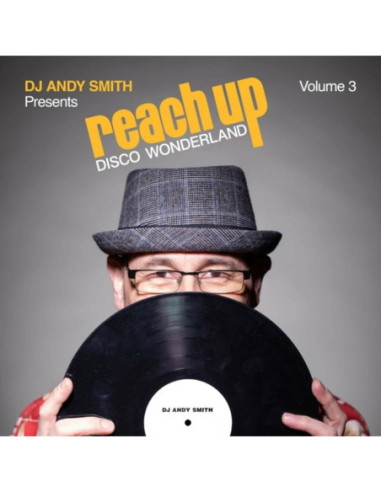 Compilation - Dj Andy Smith Presents Reach Up - Disco