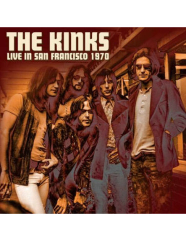 Kinks The - Live In San Fransisco 1970