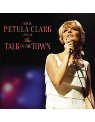 Clark Petula - Live At The Talk Of The Town