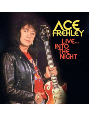 Frehley Ace - Live...Into The Night