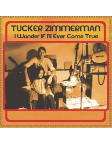 Zimmerman,Tucker - I Wonder If I Ll Ever Come True