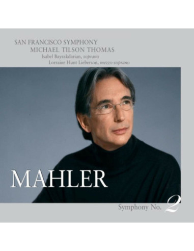 Michael Tilson Thomas,( Direttore), San Francisco Symphony Orchestra - Sinfonia N.2 Resurrezione - (CD)