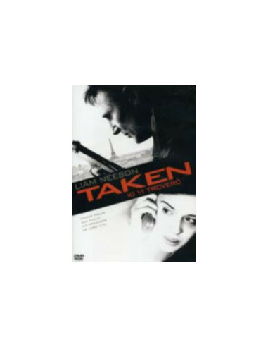 Taken - Io Vi Troverò