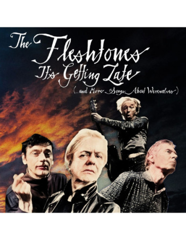 Fleshtones, The - It'S Getting Late (...And More Songs Abo