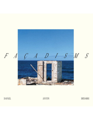 Irisarri, Rafael Ant - Facadisms