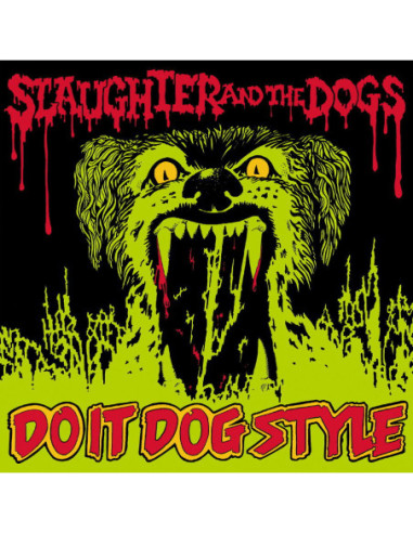 Slaughter And The Do - Do It Dog Style