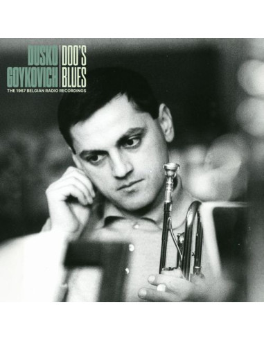 Goykovich Dusko - Doo'S Blues (The 1967 Belgian Radio Recordings)