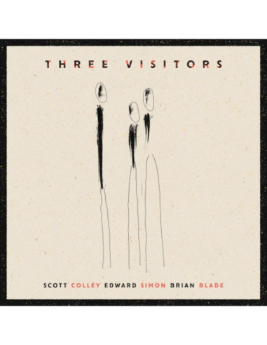 Scott Colley, Edward - Three Visitors - (CD)