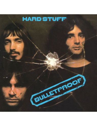 Hard Stuff - Bulletproof (Reissue)