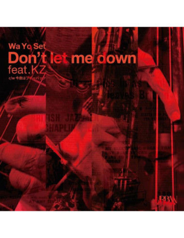 Wa Yo Set - Don'T Let Me Down